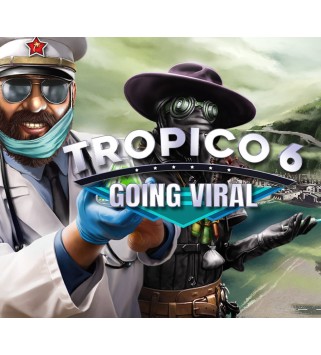 Tropico 6 - Going Viral DLC Steam Key EUROPE